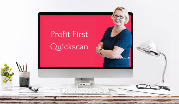 Profit First Quickscan